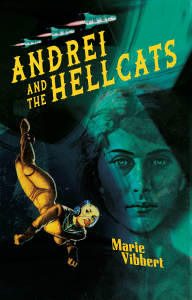 The words Andrei and the Hellcats in yellow text, over a dark background with a retro spacesuited character and another woman's face. The words Marie Vibbert appear at the bottom of the image in yellow text.